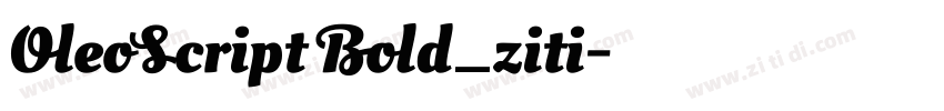 OleoScript Bold_ziti字体转换